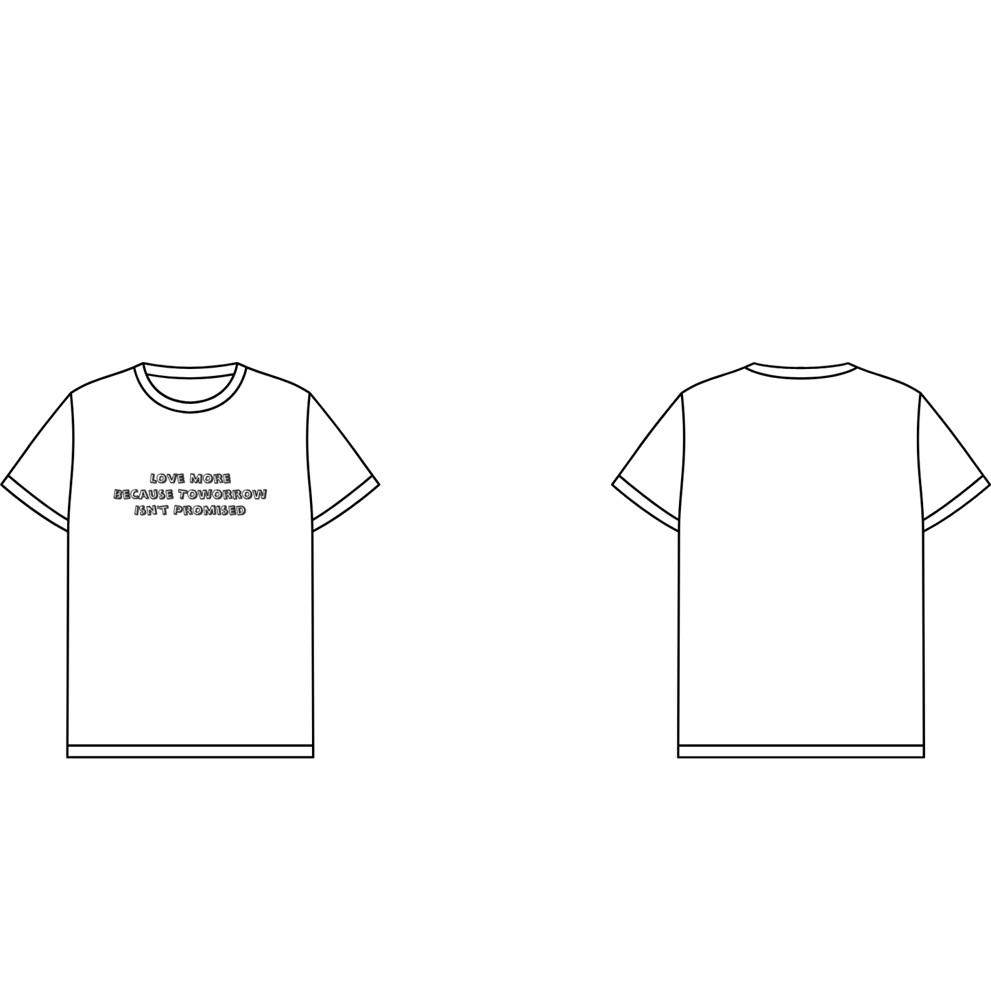 LoveMore Quote Tee